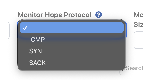 Monitor Hops Protocol dropdown showing ICMP, SYN, and SACK options
